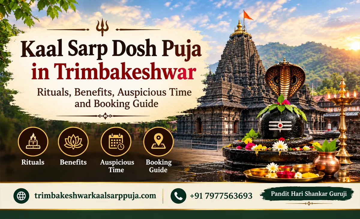 Kaal Sarp Puja Trimbakeshwar Cost Puja Price, Vidhi, Duration & Booking Guide